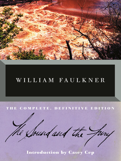 Title details for The Sound and the Fury by William Faulkner - Available